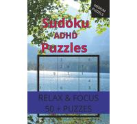 Sudoku ADHD Puzzles: 6x9 | 50 Medium Puzzles| Solutions included