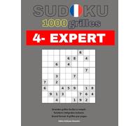 Sudoku Adulte: 1000 Grilles avec Solutions | Niveau EXPERT | Grand format: Livre de Sudoku EXPERT pour Adultes - 1000 grilles avec Solutions Complètes