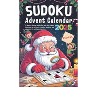 Sudoku Advent Calendar 2025: 24 days of festive puzzle fun with 144 Sudoku from easy to difficult - puzzles, laughter and enjoyment for adults and seniors
