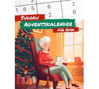 Sudoku Adventskalender für Oma: Das perfekte personalisierte Geschenk - Farbige Seiten und große Schrift