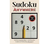 Sudoku Anywhere 200 Medium, Normal Level Puzzle Book: Puzzles to Challenge Your Mind-Wherever You Go