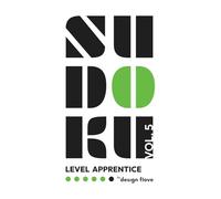 Sudoku Apprentice Vol. 5 (Beginner Tier): Perfect Starter Sudoku: Boost Logic, Focus & Brainpower with Fun, Relaxing Puzzles. Ideal for Beginners, New ... Cognitive Skills and Build Confidence.