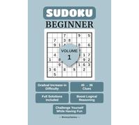 Sudoku Beginner Volume 1: Solutions Included | Large Print | 6in x 9in