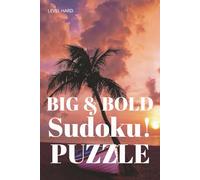 Sudoku Big & Bold Puzzle Book - Tropical Palm Tree cover: puzzle book, easy to read, level hard, features tropical palm tree, ocean scenery, boat and ... brain teasers, math challenge and more