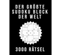 Sudoku Block 3000 Der Größte Sudoku Block der Welt - 3000 RÄTSEL (Tascabile)