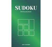 Sudoku Book 500 Puzzles: Easy to Expert
