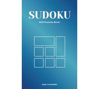 Sudoku Book 500 Puzzles: Easy to Expert