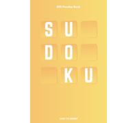 Sudoku Book 500 Puzzles: Easy to Expert