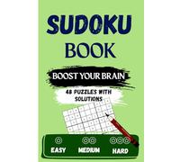 Sudoku Book: Boost Your Brain: 48 Puzzles with Solutions