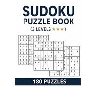 Sudoku Book for Adults and Seniors with 3 Levels of Difficulty: 180 Puzzles & Solutions, Easy to Hard (The Perfect Gift for Puzzle Lovers) (Gifts for Men & Women)