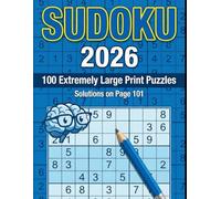 Sudoku Book for Adults - Extremely Large Print: Sudoku Puzzle Book with Solutions - The Perfect Challenge for everyone