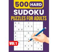 Sudoku book for adults hard - Volume 1: 500 More Relaxing Puzzles: Large Print, Beginner-Friendly Sudoku to Keep Your Mind Sharp & Engaged