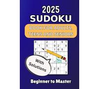Sudoku Book for Adults - Large Print: 200 Puzzles from Beginner to Master With Solutions - Ultimate Challenge for All Levels