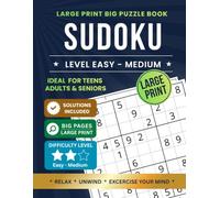 Sudoku Book for Adults Large Print - Easy to Medium: 200+ Sudoku Puzzles Easy to Medium | Extra Large Print for Seniors | Ideal Puzzle Book for Elderly & Gifts for Puzzle Lovers