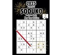 Sudoku Book for Adults - Large Print New Year Edition: The Perfect Challenge for All Skill Levels | Easy to Difficult level