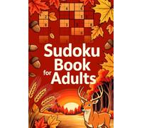 Sudoku Book for Adults: Motivating Math Puzzle Workbook for Grown-Ups