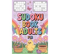 Sudoku Book for Adults: Offline Logic Puzzle Workbook for Grown-Ups with Holiday Easter Touch