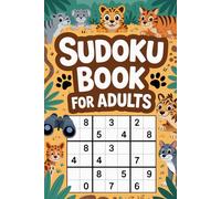 Sudoku Book for Adults: Short-Session Activity Companion for Experts with Animal Inspired