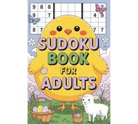 Sudoku Book for Adults: Tutor-Ready Logic Puzzle Workbook for Grown-Ups with No Stress
