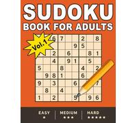 Sudoku Book for Adults: Ultimate Puzzle Book Easy to Hard Difficulty Levels with Solutions