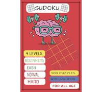 sudoku book for all age: 500 Sudoku Puzzles for All Ages : A Book With More Than 500 Sudoku Puzzles from Easy to Hard for all ages with solution:Perfect for beginners to advance. Travel Size Book :