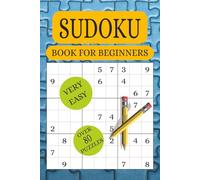 Sudoku Book For Beginners: 80+ Easy Sudoku Puzzles - Large Print with Solutions