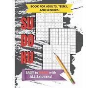 Sudoku Book For Kids, Adults & Seniors: 400+ Easy to Hard Puzzles to Boost Focus, Memory & Logic