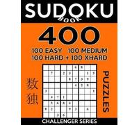 Sudoku Book Sudoku Book 400 Puzzles, 100 Easy, 100 Medium, 100 Hard (Tascabile)