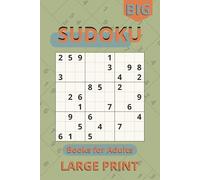 Sudoku Books for Adults Large Print: A 200 Easy Puzzle Collection in Big Easy-to-Read Format | Carefully Crafted Challenges with Solutions