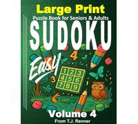 Sudoku Books for Seniors Large Print: Volume 4, Easy, Extra Large Puzzle Grids, Sudoku puzzles for Seniors, Teens, Adults. Bold 9x9 grid is easy to use. Great gift idea.