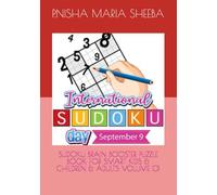 SUDOKU BRAIN BOOSTER PUZZLE BOOK FOR SMART KIDS & CHILDREN & ADULTS VOLUME 01