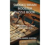 SUDOKU BRAIN BOOSTER PUZZLE BOOK FOR SMART KIDS & CHILDREN & ADULTS VOLUME 02