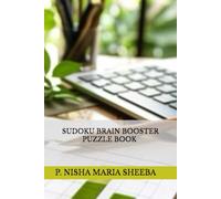 SUDOKU BRAIN BOOSTER PUZZLE BOOK FOR SMART KIDS & CHILDREN & ADULTS VOLUME 02