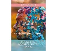 SUDOKU BRAIN BOOSTER PUZZLE BOOK FOR SMART KIDS & CHILDREN & ADULTS VOLUME 08