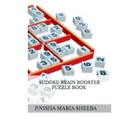 SUDOKU BRAIN BOOSTER PUZZLE BOOK FOR SMART KIDS & CHILDREN & ADULTS VOLUME 08