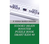 SUDOKU BRAIN BOOSTER PUZZLE BOOK SMART KIDS 40