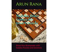 Sudoku Brain Games for Smart Minds: "Boost Your Brainpower with Sudoku Puzzles and Solutions"
