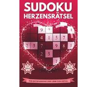Sudoku Buch für Erwachsene - Mittelschwer & Entspannend | Herzensrätsel für Ruhe und Achtsamkeit - In Farbe: 101 liebevoll gestaltete Logikrätsel für ... Entspannung und kleine Auszeiten vom Alltag