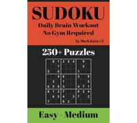 Sudoku by Mark Kara #3: Daily Brain Workout - No Gym Required