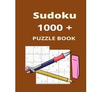 Sudoku Challenge: 1000+ Puzzles to Test Your Logic Skills: Conquer 1000+ Brain Busters from Easy to Samurai, with Solutions