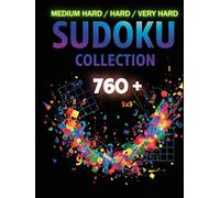 SUDOKU COLLECTION: MEDIUM-HARD / HARD / VERY HARD