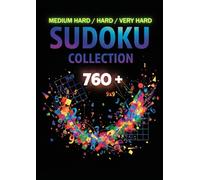 SUDOKU COLLECTION: MEDIUM-HARD / HARD / VERY HARD