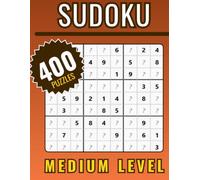 Sudoku Comfort: 400 Medium Sudoku Puzzles: Comfortable Large Grids • 4 Puzzles Per Page • Answer Keys Included
