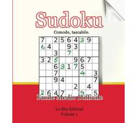 Sudoku, comodo, tascabile. (vol.1): Sudoku con 90 schemi diviso per difficoltà: facile, medio, difficile. Sudoku tascabile, con soluzioni.