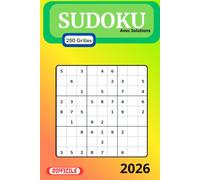 Sudoku Difficile - 250 Grilles | Livre de Jeux de Logique avec Solutions