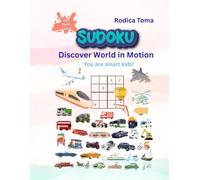 Sudoku Discover World in Motion: You are smart kids! Hard Level