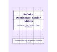 Sudoku Dominance: Senior Edition