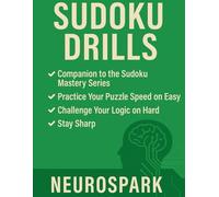 Sudoku Drills: Progressive Difficulty Sudoku Puzzles for Mental Fitness and Cognitive Development