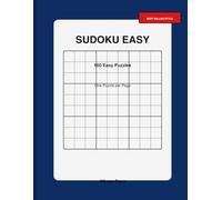 Sudoku Easy - 100 Large Print Puzzles One Puzzle per Page | Beginner Friendly | Relaxing Brain Games: Sudoku Easy