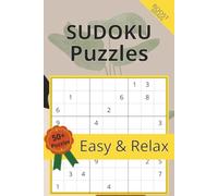 SUDOKU: Easy, Fun and Relaxing Puzzles with Solutions for Beginners | Large Print Brain Games for Kids, Adults and Seniors